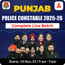 Punjab Police Constable 2025-26 | Complete Live Batch | Bilingual | Online Live Classes by Adda 247